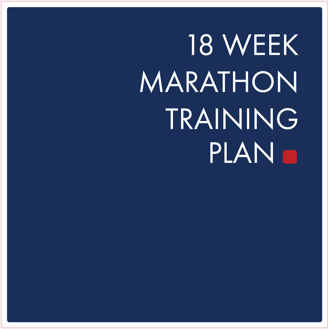 TRUEFORM.PLUS E-Book 18 week marathon program